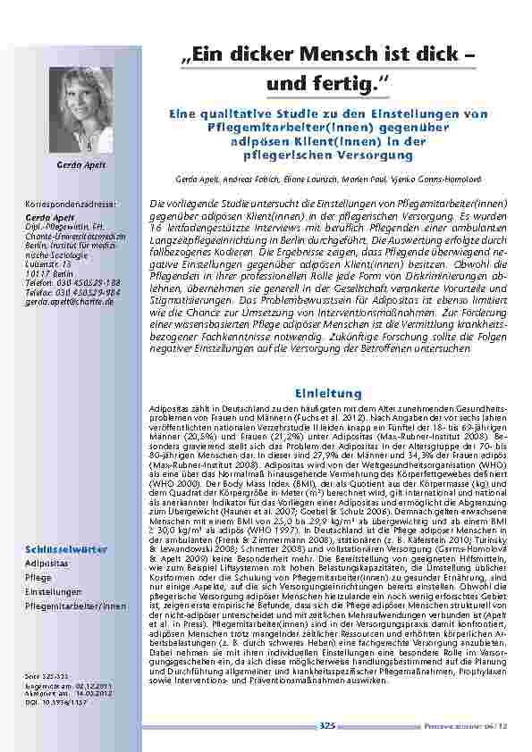 [doc_201228] „Ein dicker Mensch ist dick – und fertig.“ Eine qualitative Studie zu den Einstellungen von Pflegemitarbeiter(innen) gegenüber adipösen Klient(innen) in der pflegerischen Versorgung