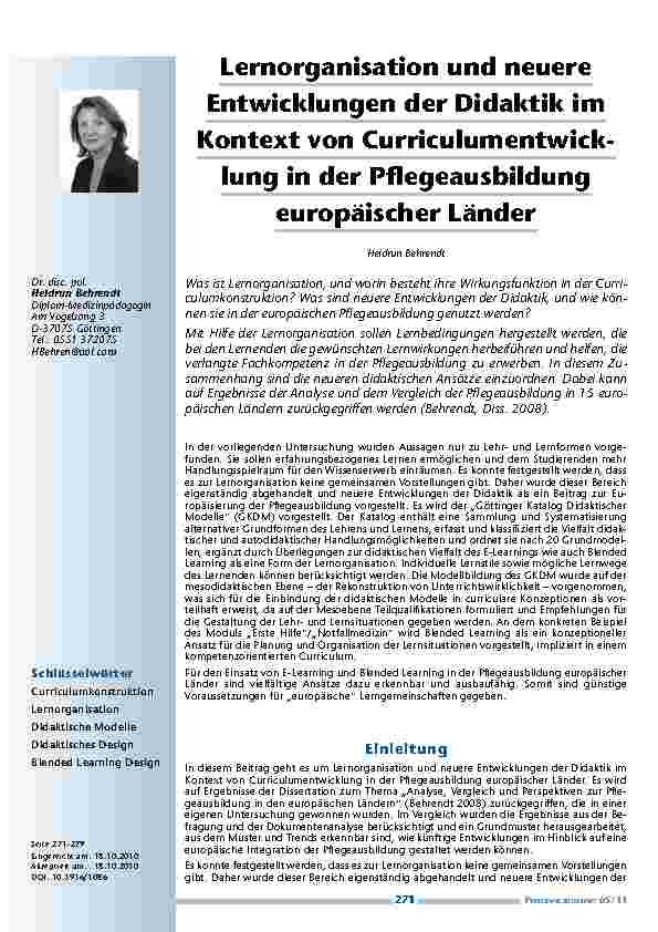 [doc_201148] Lernorganisation und neuere Entwicklungen der Didaktik im Kontext von Curriculumentwicklung in der Pflegeausbildung europäischer Länder