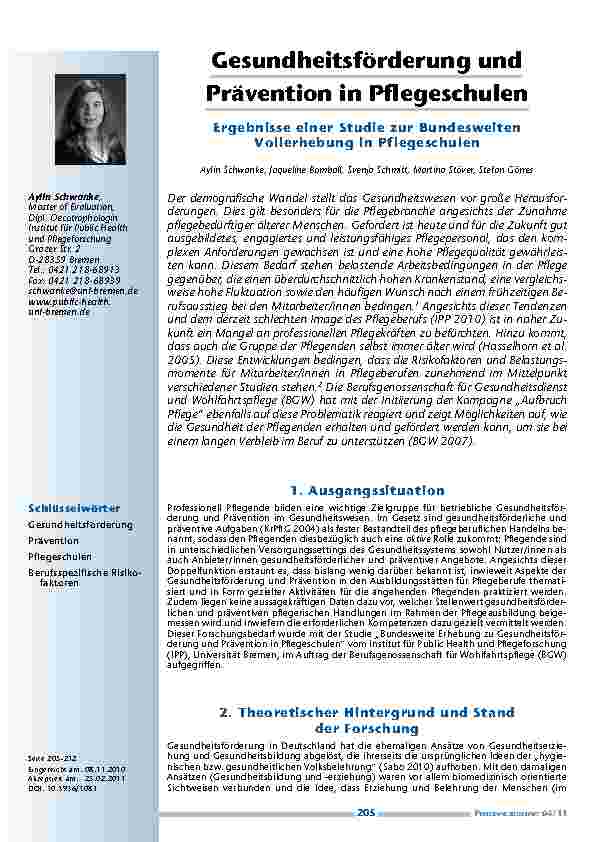 [doc_201142] Gesundheitsförderung und Prävention in Pflegeschulen – Ergebnisse einer Studie zur Bundesweiten Vollerhebung in Pflegeschulen