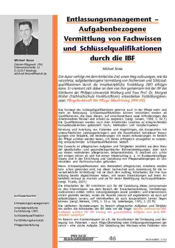 [doc_200745] Entlassungsmanagement –AufgabenbezogeneVermittlung von Fachwissenund Schlüsselqualifikationendurch die IBF