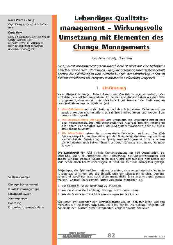 Lebendiges Qualitätsmanagement– WirkungsvolleUmsetzung mit Elementen desChange Managements
