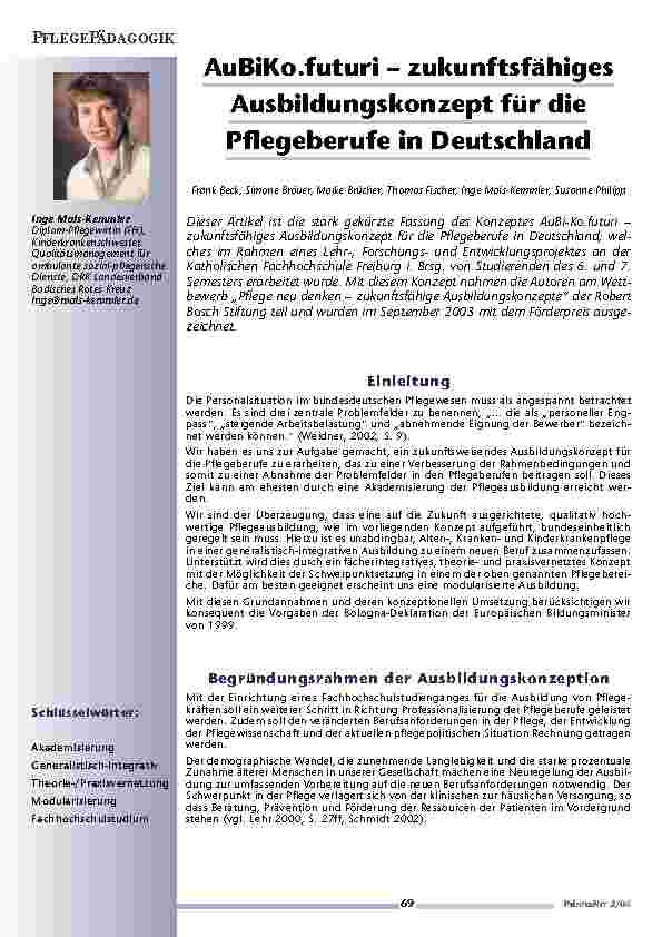[doc_200688] AuBiKo. futuri – zukunftsfähigesAusbildungskonzept für diePflegeberufe in Deutschland