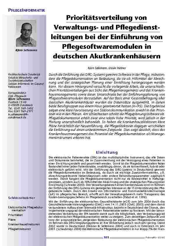 Prioritätsverteilung vonVerwaltungsund Pflegedienstleitungenbei der Einführung vonPflegesoftwaremodulen indeutschen Akutkrankenhäusern