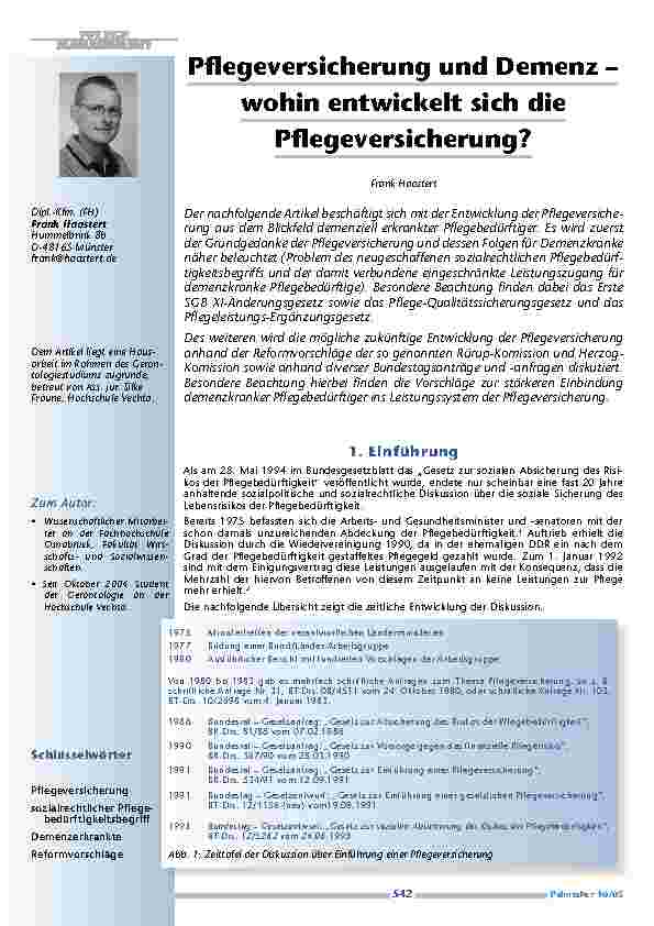 Pflegeversicherung und Demenz –wohin entwickelt sich diePflegeversicherung?