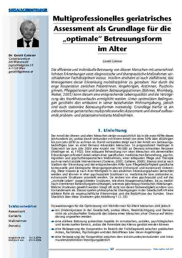 Multiprofessionelles geriatrischesAssessment als Grundlage für die„optimale“ Betreuungsformim Alter