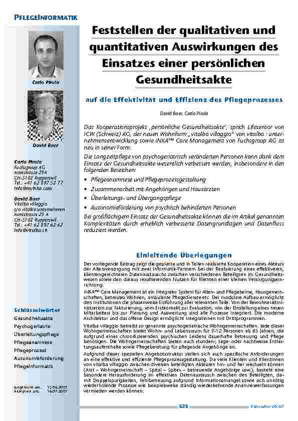 Feststellen der qualitativen und quantitativen Auswirkungen des Einsatzes einer persönlichen Gesundheitsakte auf die Effektivität und Effizienz des Pflegeprozesses