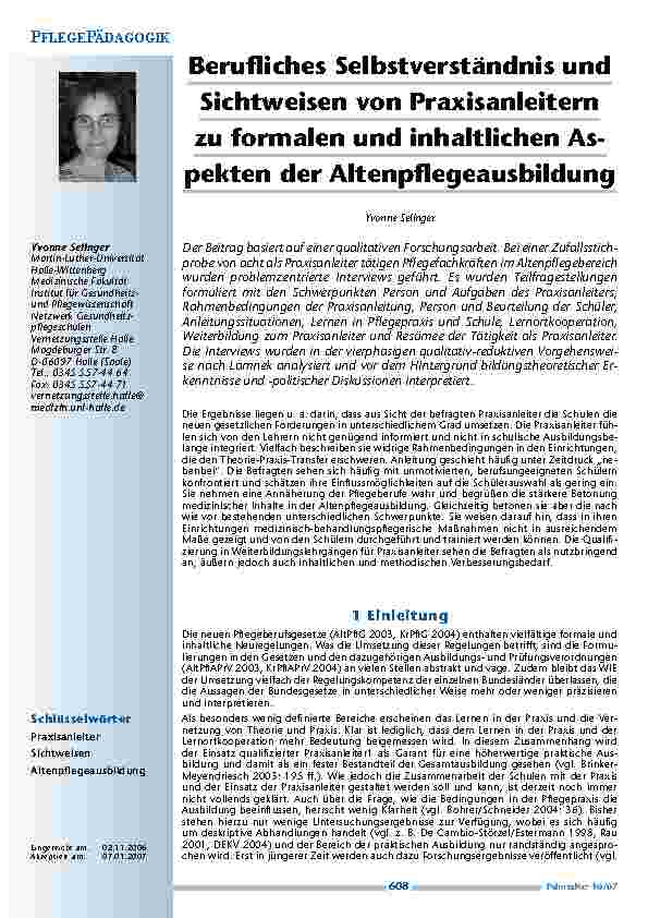 [doc_200358] Berufliches Selbstverständnis undSichtweisen von Praxisanleiternzu formalen und inhaltlichen Aspektender Altenpflegeausbildung