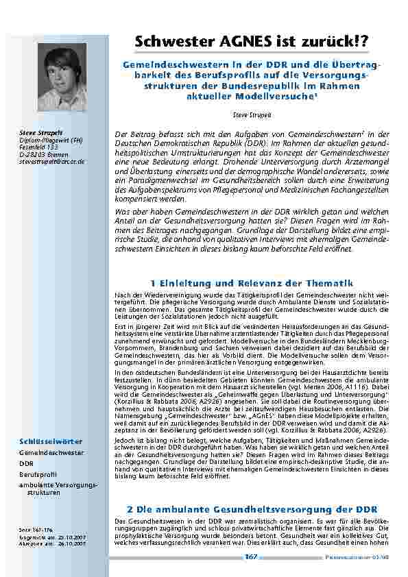 [doc_200313] Schwester AGNES ist zurück!? Gemeindeschwestern in der DDR und die Übertragbarkeit des Berufsprofils auf die Versorgungsstrukturen der Bundesrepublik im Rahmen aktueller Modellversuche