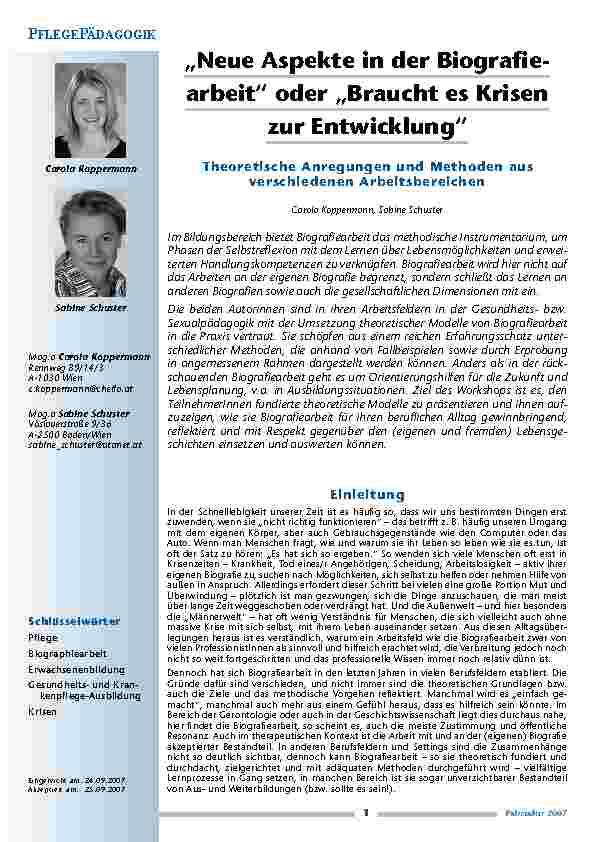 „Neue Aspekte in der Biographiearbeit“ oder „Braucht es Krisen zur Entwicklung“Theoretische Anregungen und Methoden ausverschiedenen Arbeitsbereichen