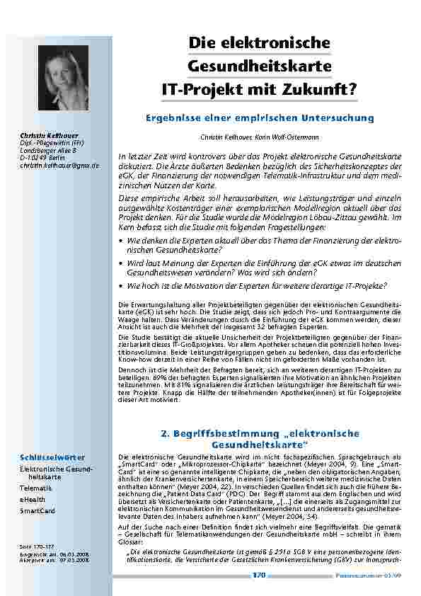 [doc_200163] Die elektronische Gesundheitskarte – IT-Projekt mit Zukunft?Ergebnisse einer empirischen Untersuchung