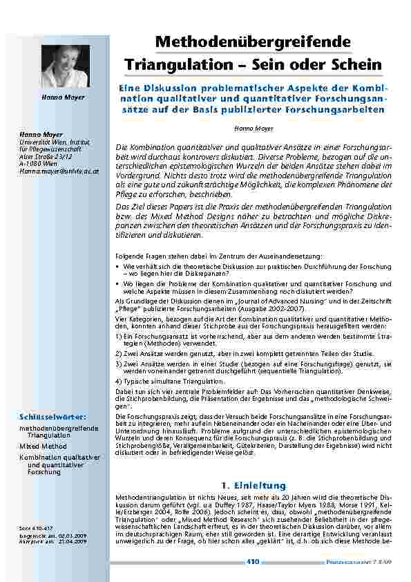 [doc_200136] Methodenübergreifende Triangulation – Sein oder Schein. Eine Diskussion problematischer Aspekte der Kombination qualitativer und quantitativer Forschungsansätze auf der Basis publizierter Forschungsarbeiten