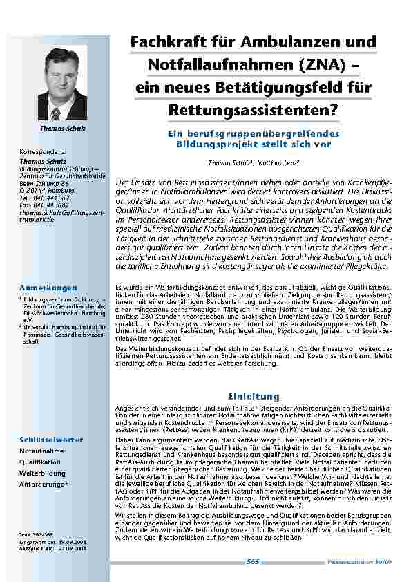 Fachkraft für Ambulanzen und Notfallaufnahmen (ZNA) – ein neues Betätigungsfeld für Rettungsassistenten? Ein berufsgruppenübergreifendes Bildungsprojekt stellt sich vor