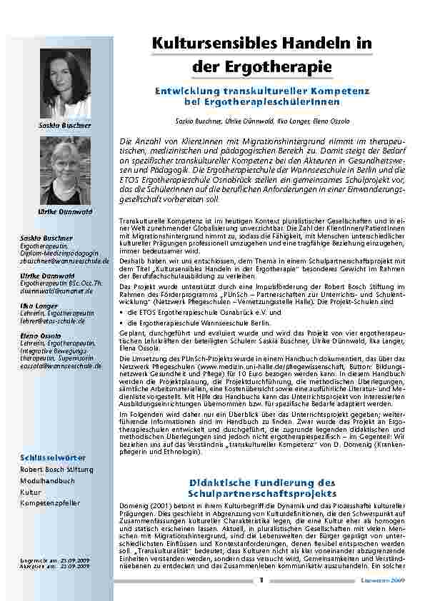 [doc_200090] Kultursensibles Handeln in der Ergotherapie und ndash; Entwicklung transkultureller Kompetenz bei Ergotherapiesch und uuml;lerInnen