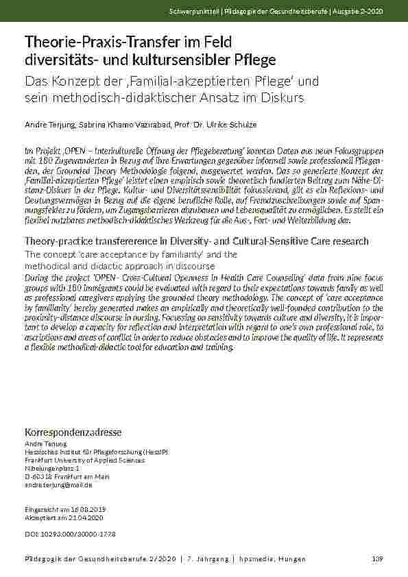 [doc_203789] Theorie-Praxis-Transfer im Feld Diversitätsund kultursensibler Pflege. Das Konzept der Familial-akzeptierten Pflege und sein methodisch-didaktischer Ansatz im Diskurs.