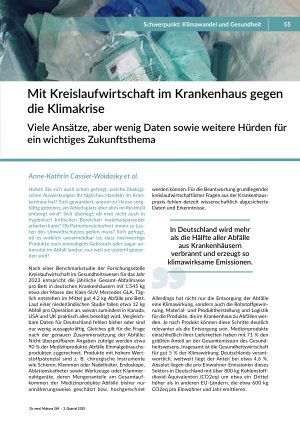 [doc_562736] Mit Kreislaufwirtschaft im Krankenhaus gegen die Klimakrise Viele Ansätze, aber wenig Daten sowie weitere Hürden für ein wichtiges Zukunftsthema