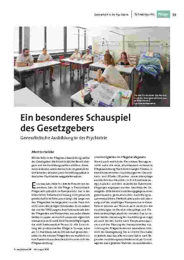 [doc_203545] Ein besonderes Schauspiel des Gesetzgebers: Generalistische Ausbildung in der Psychiatrie.