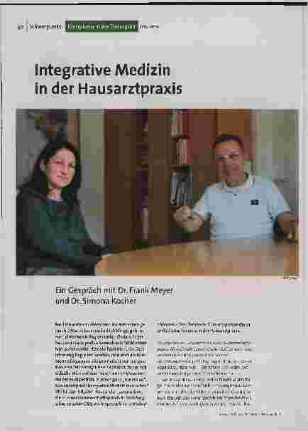 [doc_193642] Integrative Medizin in der Hausarztpraxis. Ein Gespräch mit Dr. Frank Meyer und Dr. Simona Kocher
