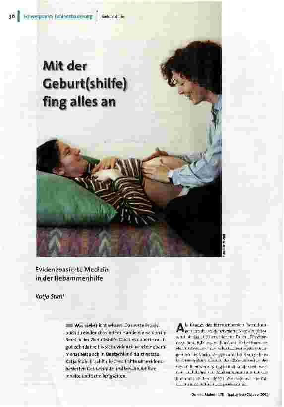 [doc_105322] Mit der Geburt(shilfe) fing alles anEvidenzbasierte Medizin in der Hebammenhilfe