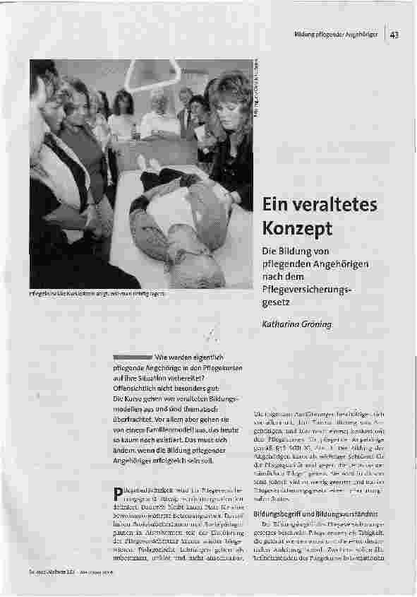 [doc_91592] Ein veraltetes KonzeptDie Bildung von pflegenden Angehörigen nach demPflegeversicherungsgesetz