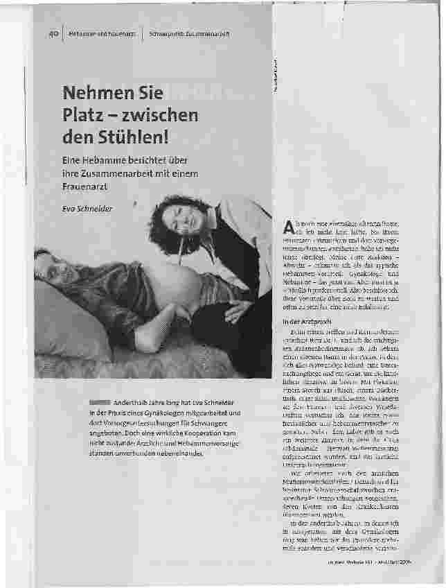 [doc_91591] Nehmen Sie Platz - zwischen den Stühlen! Eine Hebamme berichtet über ihre Zusammenarbeit mit einem Frauenarzt