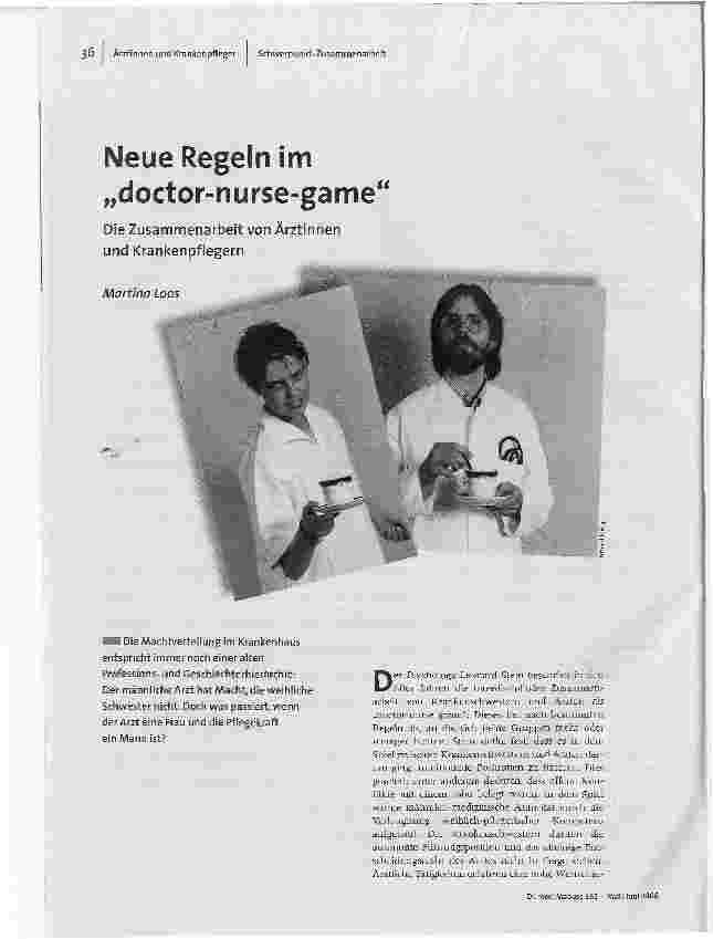 [doc_91590] Neue Regeln im doctor-nurse-gameDie Zusammenarbeit von Ärztinnen und Krankenpflegern
