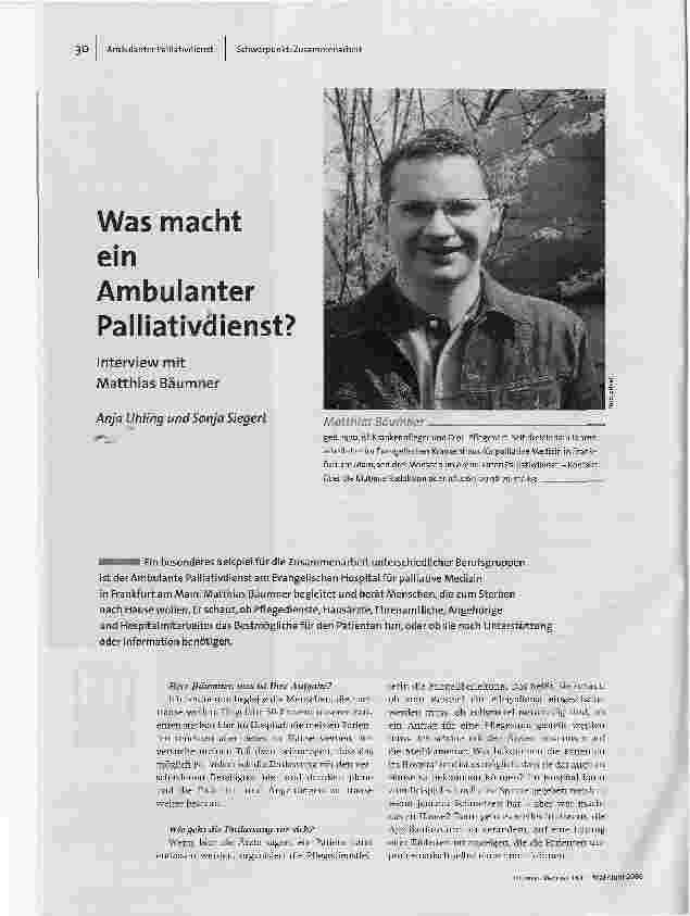 [doc_91588] Was macht einAmbulanter Palliativdienst?Interview mit Matthias Bäumner