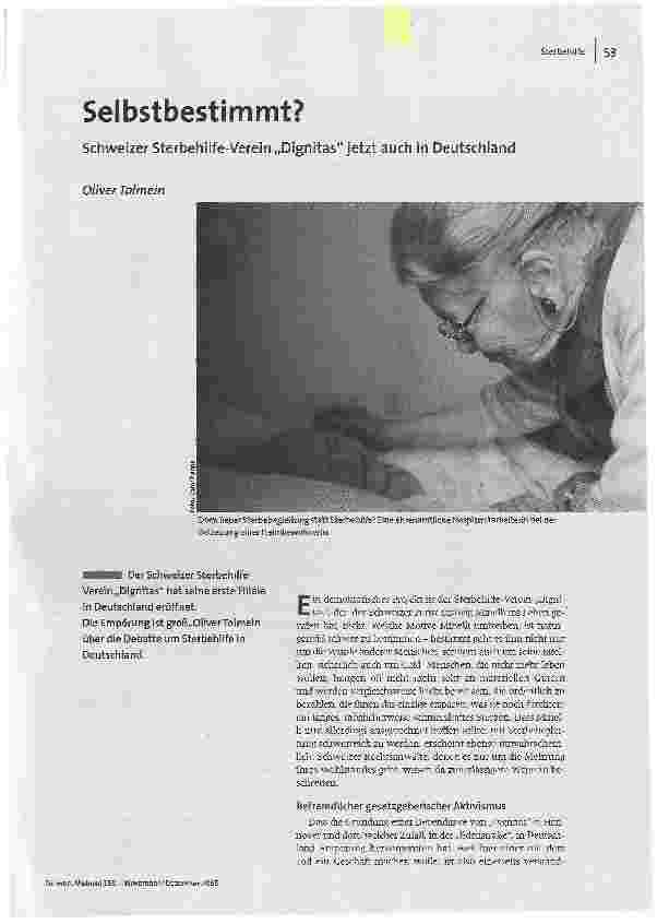 [doc_87746] Selbstbestimmt?Schweizer Sterbehilfe-Verein Dignitas jetzt auch in Deutschland