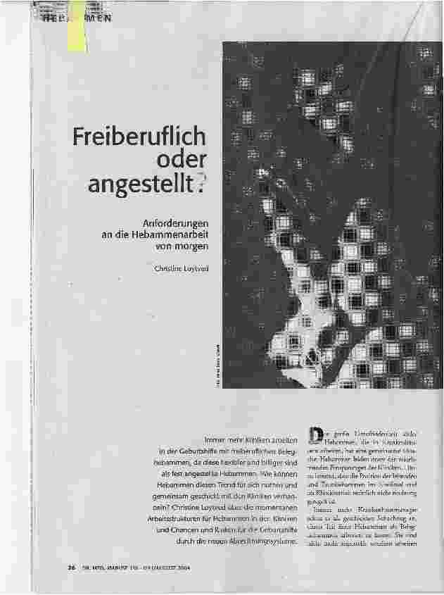 [doc_70813] Freiberuflich oder angestelltAnforderungen an die Hebammenarbeit von morgen