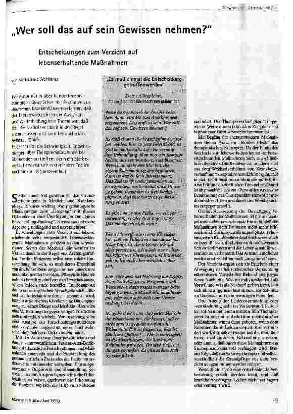 [doc_49813] Wer soll das auf sein Gewissen nehmen? Entscheidungen zum Verzicht auf lebenserhaltende Maßnahmen
