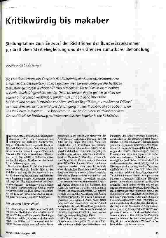 Kritikwürdig bis makaber Stellungnahme zum Entwurf der Richtlinien der Bundesärztekammer zur ärztlichen Sterbebegleitung und den Grenzen zumutbarer Behandlung
