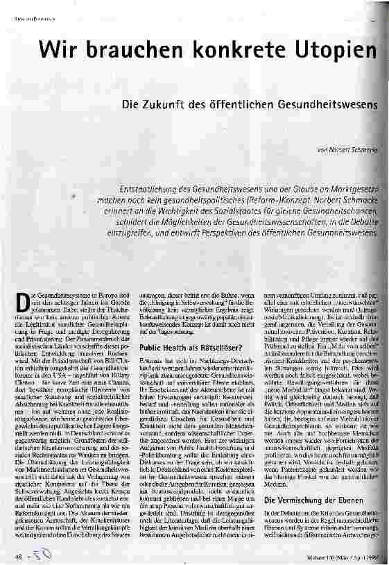 [doc_37118] Wir brauchen konkrete Utopien Die Zukunft des öffentlichen Gesundheitswesens