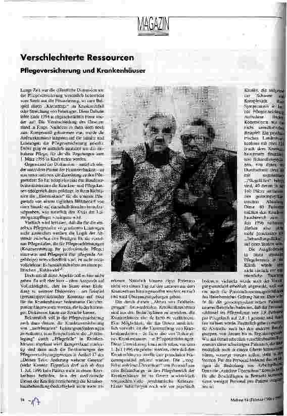 [doc_33725] Verschlechterte Ressourcen Pflegeversicherung und Krankenhäuser