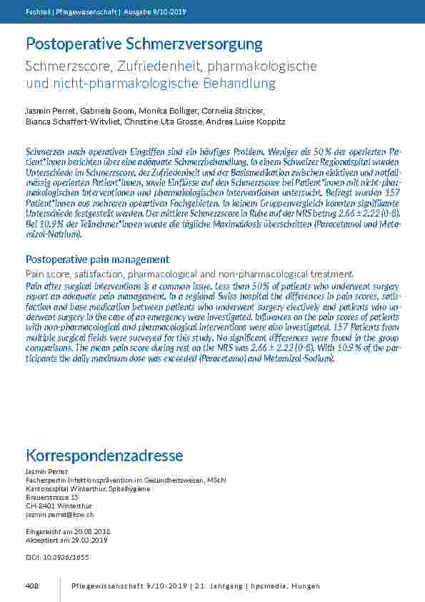 [doc_201796] Postoperative Schmerzversorgung. Schmerzscore, Zufriedenheit, pharmakologische und nicht-pharmakologische Behandlung