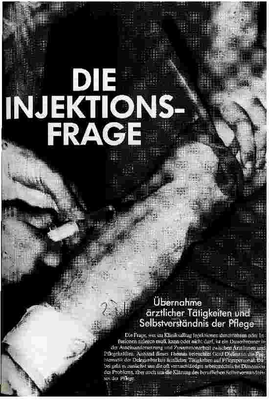 [doc_23794] Die Injektionsfrage Übernahme ärztlicher Tätigkeiten und Selbstverständnis der Pflege