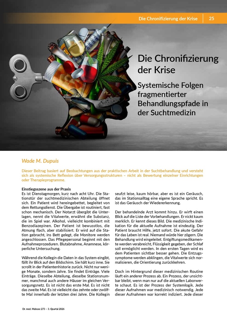 Die Chronifizierung der Krise: Systemische Folgen fragmentierter Behandlungspfade in der Suchtmedizin – Zeitschrift für alle Gesundheitsberufe