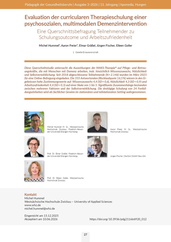 [doc_773027] Evaluation der curricularen Therapieschulung einer psychosozialen, multimodalen Demenzintervention: Eine Querschnittsbefragung Teilnehmender zu Schulungsoutcome und Arbeitszufriedenheit