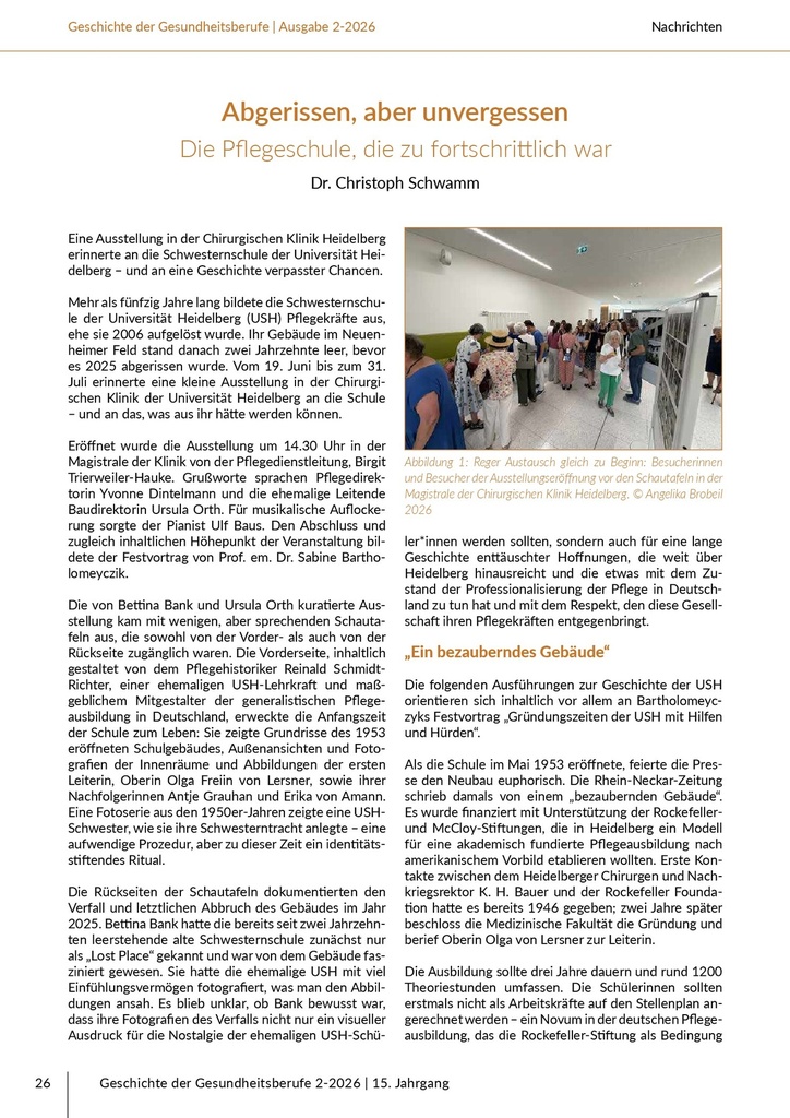 [doc_775367] Abgerissen, aber unvergessen. Die Pflegeschule, die zu fortschrittlich war – Das Journal für historische Forschung der Pflege- und Gesundheitsberufe