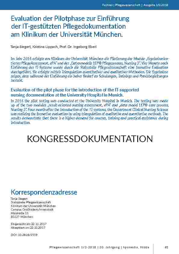 [doc_201659] Evaluation der Pilotphase zur Einführung der IT-gestützten Pflegedokumentation am Klinikum der Universität München.