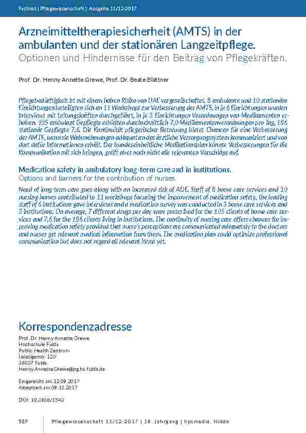[doc_201644] Arzneimitteltherapiesicherheit (AMTS) in der ambulanten und der stationären Langzeitpflege. Optionen und Hindernisse für den Beitrag von Pflegekräften.