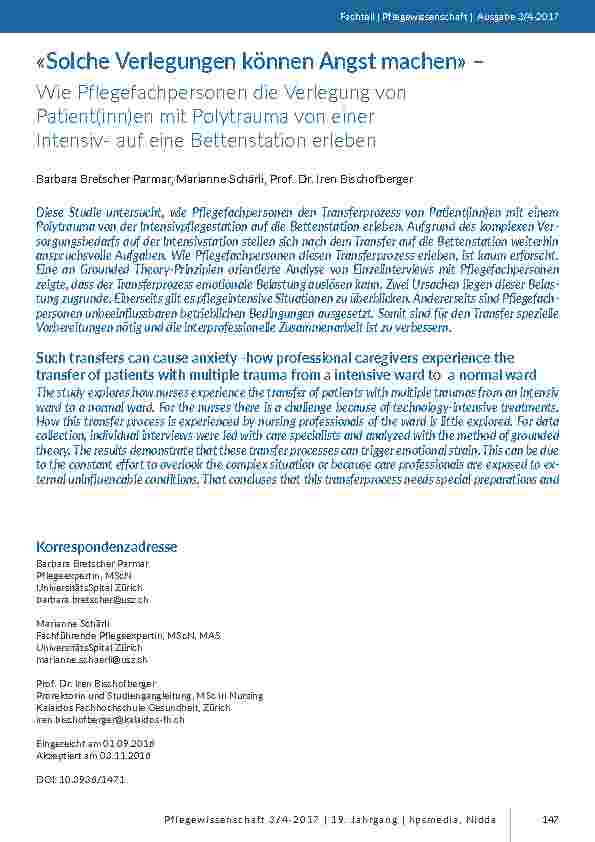 [doc_201585] «Solche Verlegungen können Angst machen» – Wie Pflegefachpersonen die Verlegung von Patient(inn)en mit Polytrauma von einer Intensivauf eine Bettenstation erleben