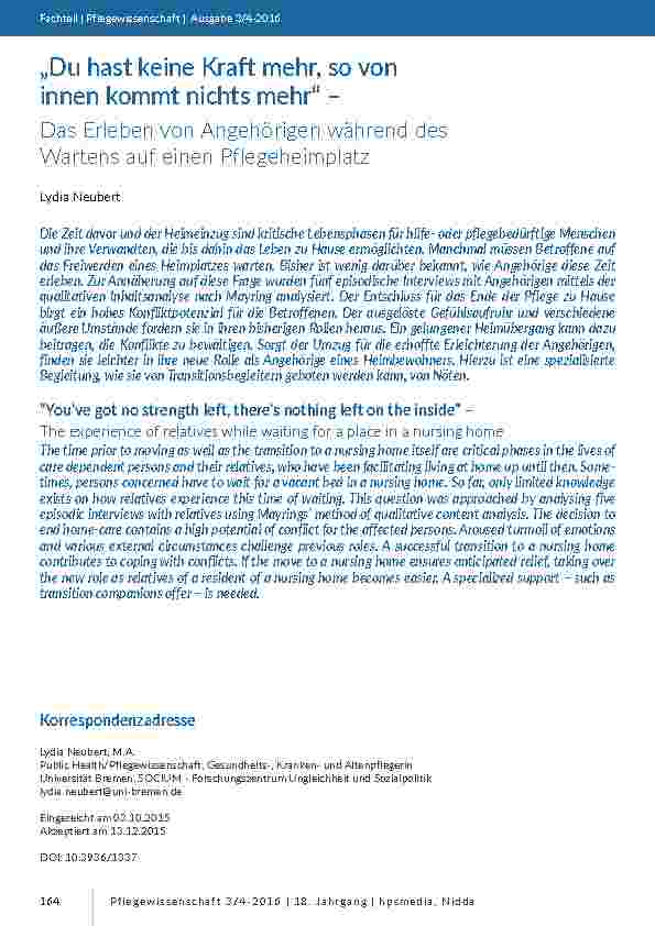 [doc_201487] „Du hast keine Kraft mehr, so von innen kommt nichts mehr“ – Das Erleben von Angehörigen während des Wartens auf einen Pflegeheimplatz