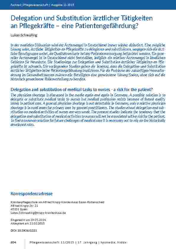 [doc_201450] Delegation und Substitution ärztlicher Tätigkeiten an Pflegekräfte – eine Patientengefährdung?