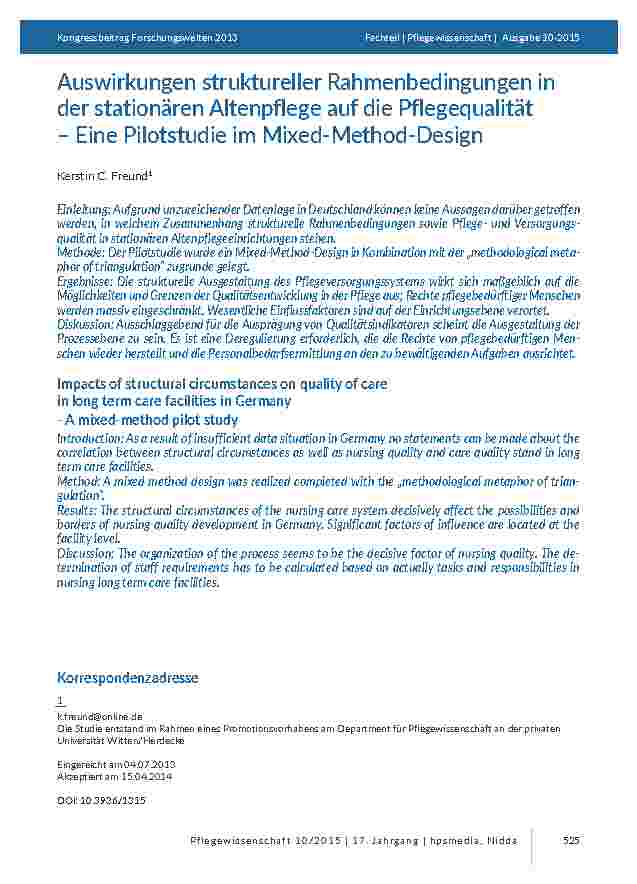 [doc_201438] Auswirkungen struktureller Rahmenbedingungen in der stationären Altenpflege auf die Pflegequalität – Eine Pilotstudie im Mixed-Method-Design