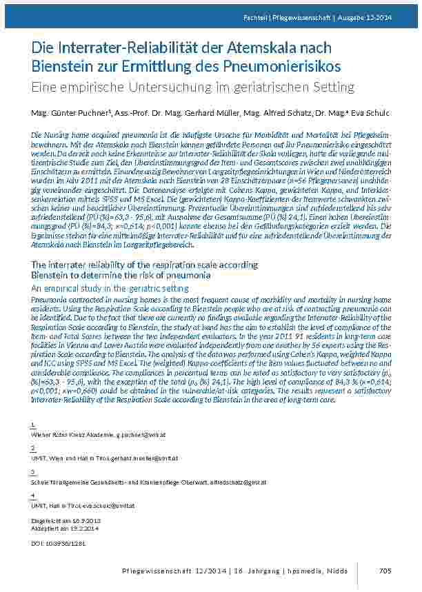 [doc_201380] Die Interrater-Reliabilität der Atemskala nach Bienstein zur Ermittlung des Pneumonierisikos. Eine empirische Untersuchung im geriatrischen Setting