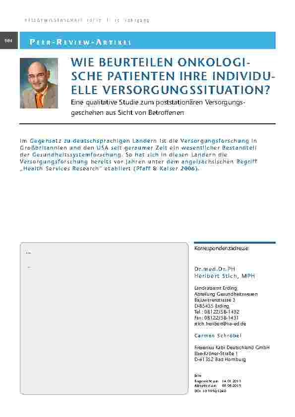 [doc_201327] Wie beurteilen onkologische Patienten ihre individuelle Versorgungssituation? Eine qualitative Studie zum poststationären Versorgungsgeschehen aus Sicht von Betroffenen