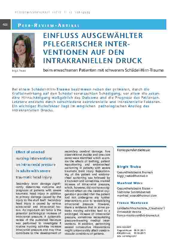 [doc_201323] Einfluss ausgewählter pflegerischer Interventionen auf den intrakraniellen Druck beim erwachsenen Patienten mit schwerem Schädel-Hirn-Trauma